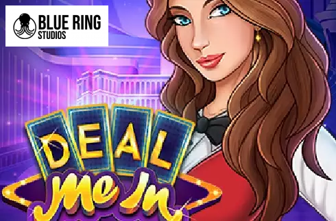 Deal Me In